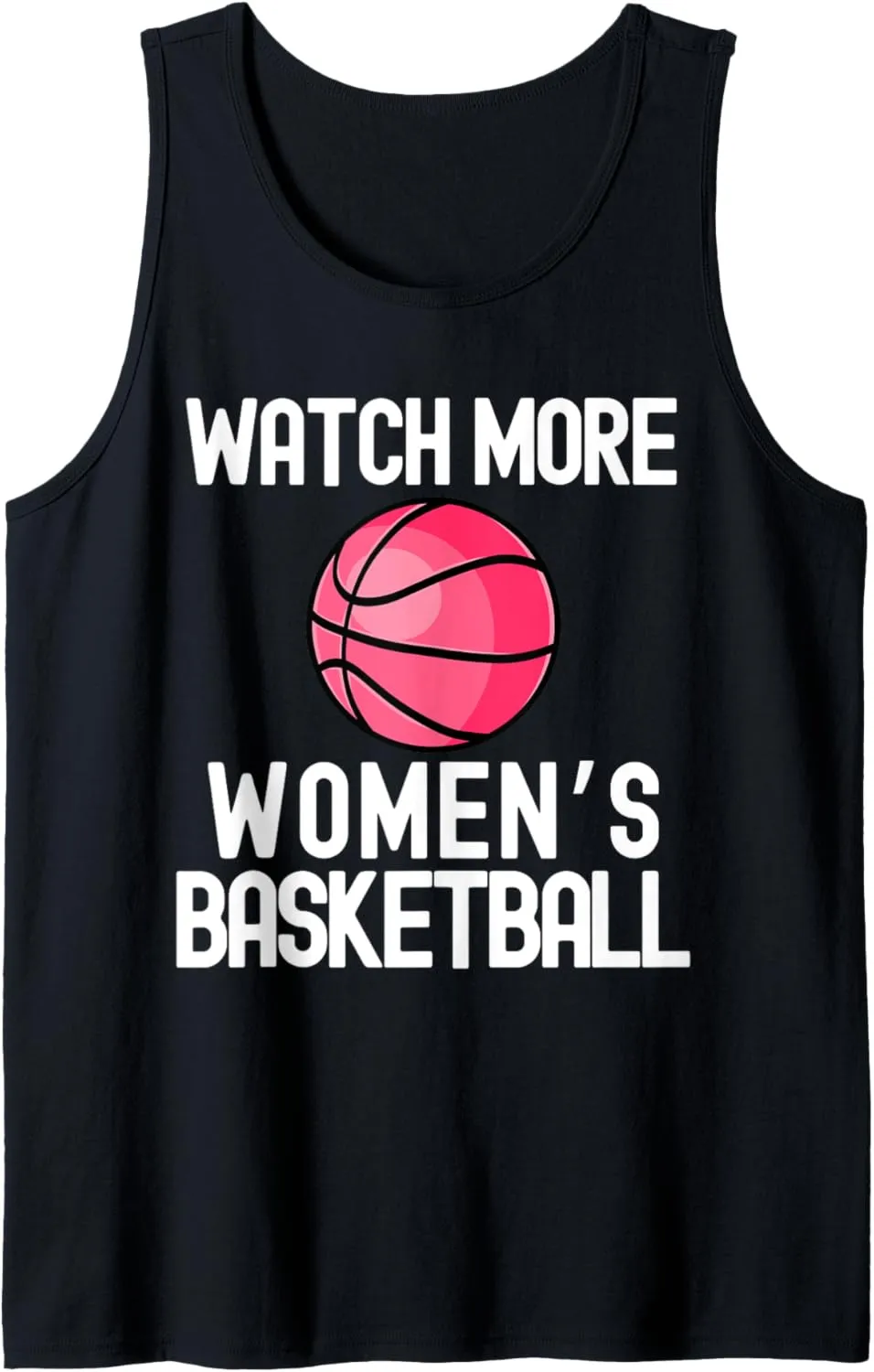 Basketball consider thinker sequential hostile edge Tank Top Watch More Womens 