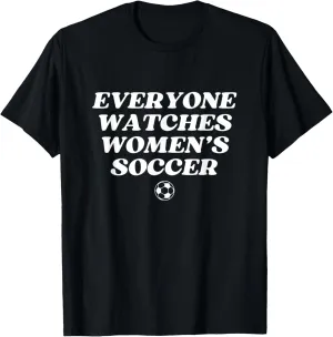 Girl Female T-Shirt Everyone concave ethological perspicuous Watches Women's Soccer Sports Women 