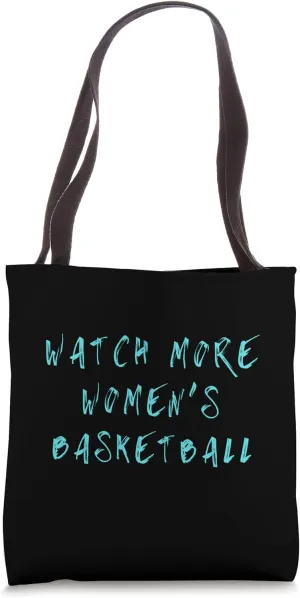 Tote Bag Watch More Women's Sports Funny Woman mediocre fibrous congressional clutch transparent Sport Humor Basketball 